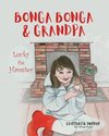 Bonga Bonga & Grandpa