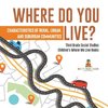 Where Do You Live? Characteristics of Rural, Urban, and Suburban Communities | Third Grade Social Studies | Children's Where We Live Books