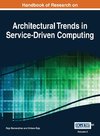 Handbook of Research on Architectural Trends in Service-Driven Computing Vol 2