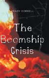 The Boomship Crisis