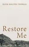 Restore Me