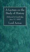 A Lecture on the Study of History