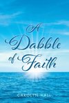 A Dabble of Faith