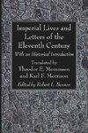 Imperial Lives and Letters of the Eleventh Century