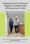 Programa de Ejercicio Funcional integrado en el Estilo de Vida (LiFE) para prevenir caídas - Manual del entrenador