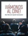 ¡Vámonos al cine!