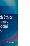 Research Ethics for Students in the Social Sciences