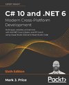 C# 10 and .NET 6 - Modern Cross-Platform Development - Sixth Edition