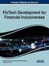 FinTech Development for Financial Inclusiveness