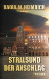 Stralsund-Der Anschlag