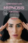 RAPID WEIGHT LOSS HYPNOSIS FOR WOMEN