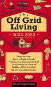 Off Grid Living 2022-2023