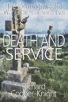 DEATH AND SERVICE