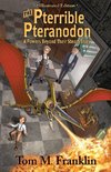 The Pterrible Pteranodon