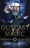 Outcast Magic