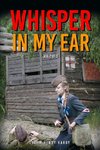 Whisper in my ear Volume 2 of 3