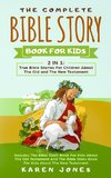 The Complete Bible Story Book For Kids