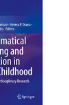 Mathematical Learning and Cognition in Early Childhood