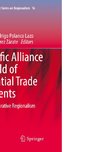 The Pacific Alliance in a World of Preferential Trade Agreements