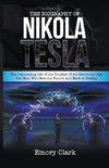 The Biography of Nikola Tesla