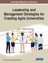 Leadership and Management Strategies for Creating Agile Universities