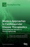 Modern Approaches in Cardiovascular Disease Therapeutics