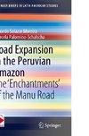 Road Expansion in the Peruvian Amazon