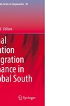 Regional Integration and Migration Governance in the Global South