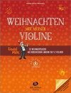 Weihnachten mit meiner Violine (mit Audio-Download)