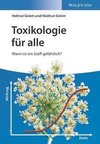 Toxikologie für alle