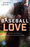 Küss niemals einen Baseballer