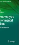 Nanophotocatalysis and Environmental Applications