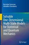 Solvable One-Dimensional Multi-State Models for Statistical and Quantum Mechanics