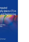 Micro-computed Tomography (micro-CT) in Medicine and Engineering