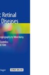 Pediatric Retinal Vascular Diseases