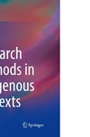 Research Methods in Indigenous Contexts