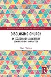 Disclosing Church