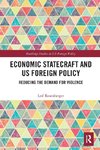 Economic Statecraft and US Foreign Policy