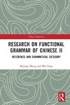 Research on Functional Grammar of Chinese II