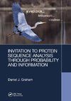 Invitation to Protein Sequence Analysis Through Probability and Information