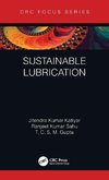 Sustainable Lubrication