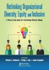 Rethinking Organizational Diversity, Equity, and Inclusion