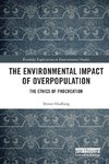 The Environmental Impact of Overpopulation