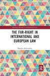 The Far-Right in International and European Law