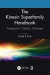 The Kinesin Superfamily Handbook