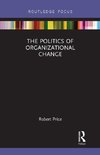 The Politics of Organizational Change