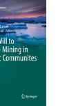 The Will to Drill - Mining in Arctic Communites