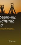 Mine Seismology: Seismic Warning Concept