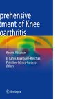 Comprehensive Treatment of Knee Osteoarthritis