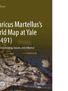 Henricus Martellus's World Map at Yale (c. 1491)